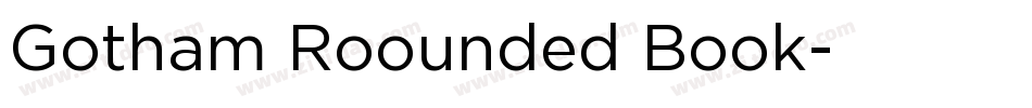 Gotham Roounded Book字体转换